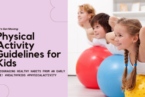 Healthy Habits, Physical Activities, Childhood Health