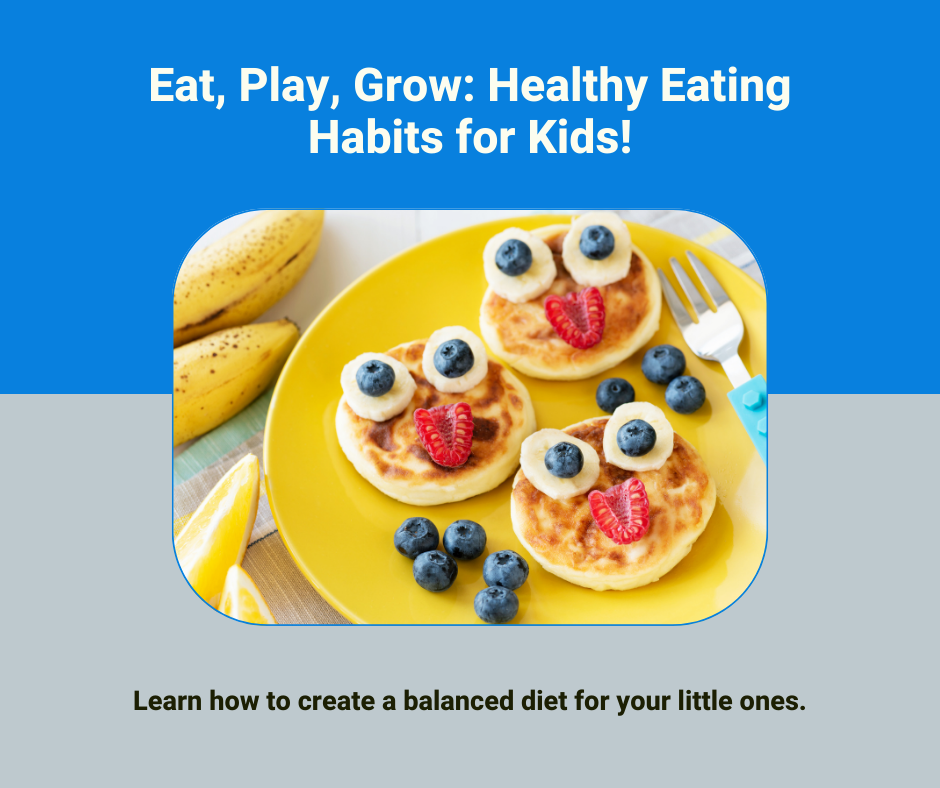 Childhood Nutrition Healthy habits